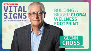 Vital Signs Podcast: EZZ targets Global Wellness Growth